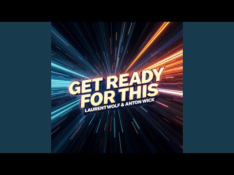Get Ready For This