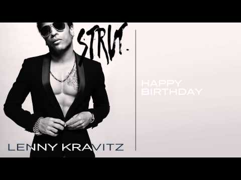 Lenny Kravitz - Happy Birthday (Official Audio)