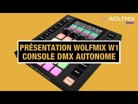 Wolfmix W1, La révolution des contrôleurs d&#039;éclairages DMX ! Plus besoin d&#039;ordinateur, 100% autonome